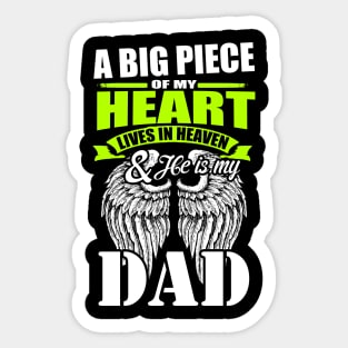 A Big Piece of My Heart is Dad Sticker